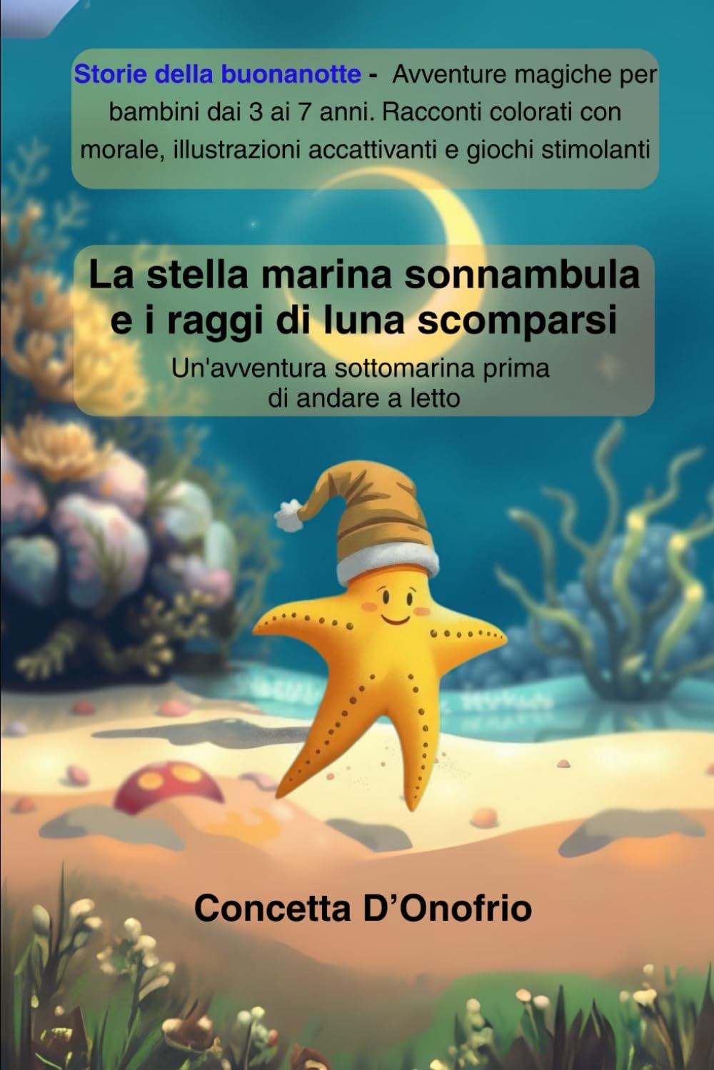 Copertina libro La stella marina sonnambula - libro illustrato bambini 3-6 anni
