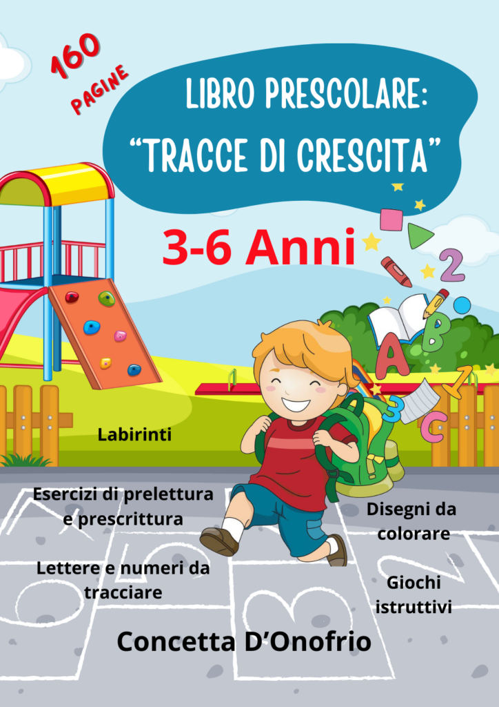 Copertina del libro: Tracce di Crescita - Per bambini dai 3 ai 6 anni - di Concetta D'Onofrio