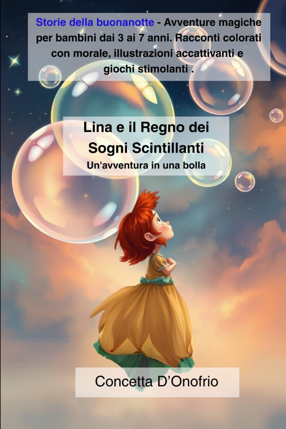 Copertina: Lina e il regno dei sogni scintillanti - Storie per bambini dai 3 ai 6 anni - di Concetta D'Onofrio